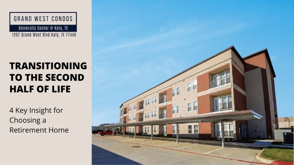 Transitioning to the Second Half of Life_ Experts Reveal 4 Key Insight for Choosing a Retirement Home cover